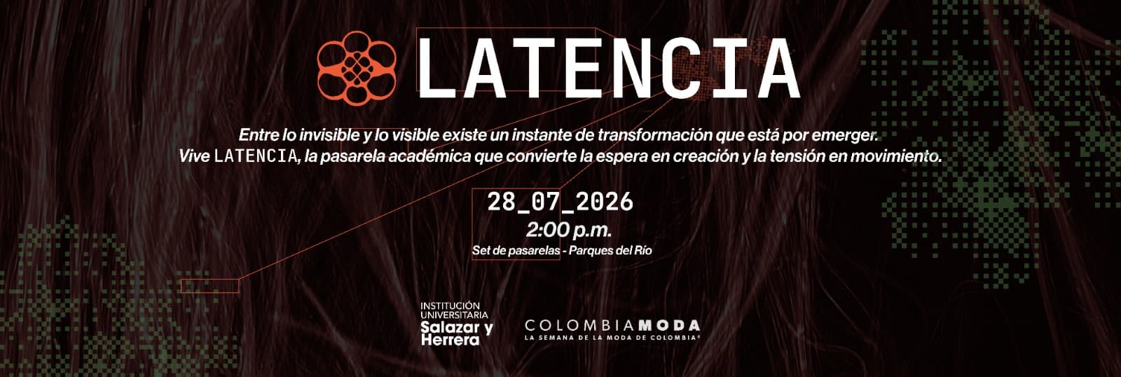 Latencia - Colombiamoda 2026